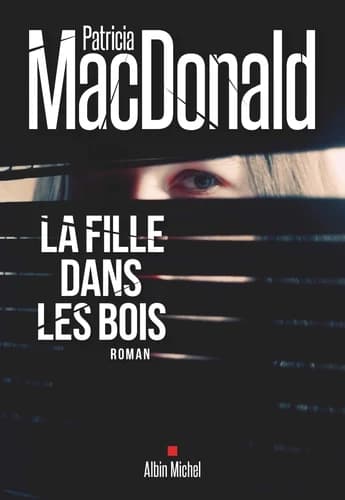 La fille dans les bois : roman