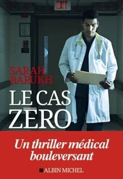 Le cas zéro : roman