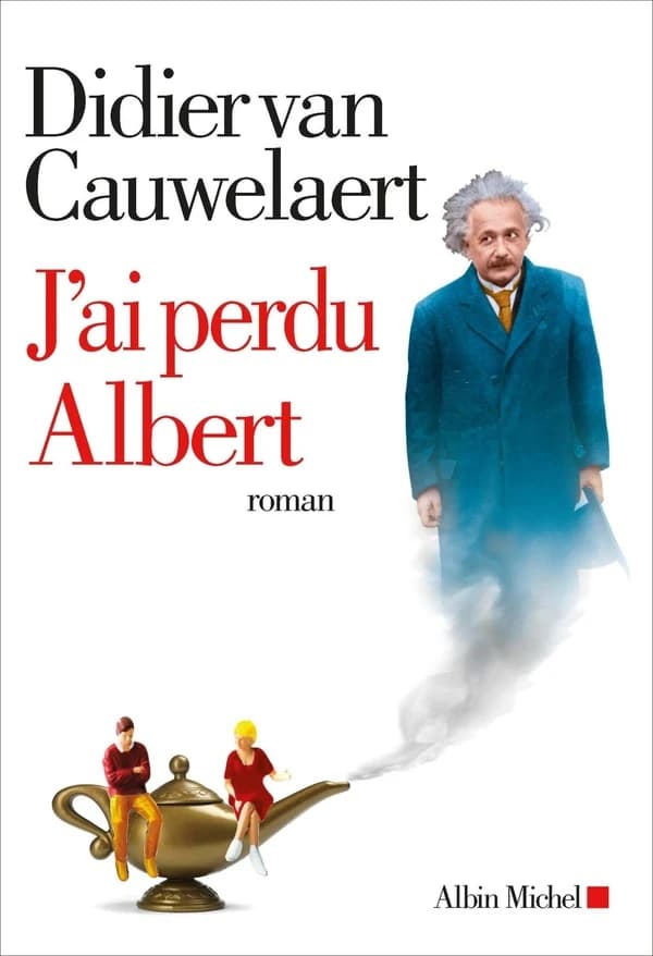 J'ai perdu Albert : roman