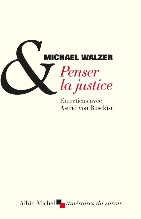 Penser la justice : entretiens