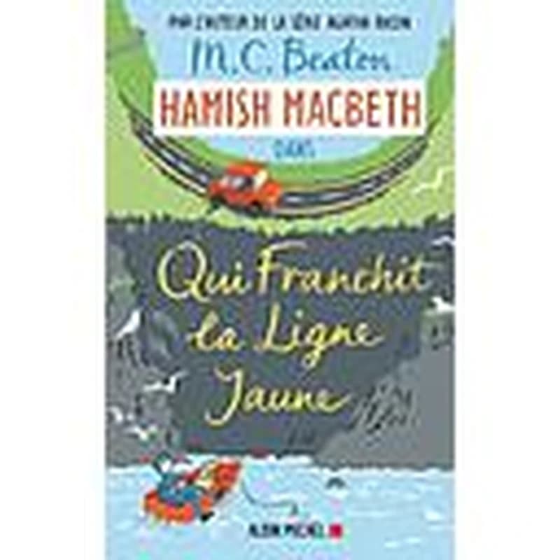 Qui franchit la ligne jaune : roman