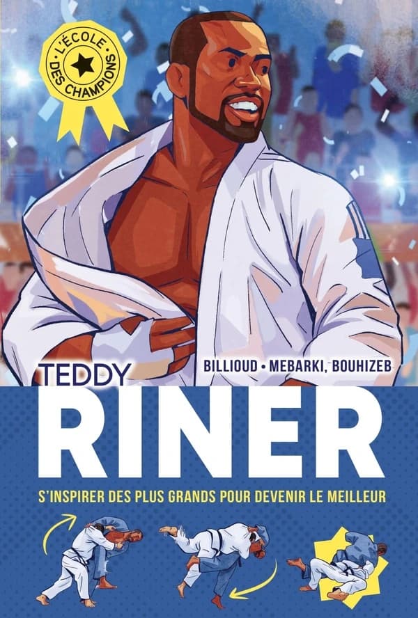 Teddy Riner : s'inspirer des plus grands pour devenir le meilleur