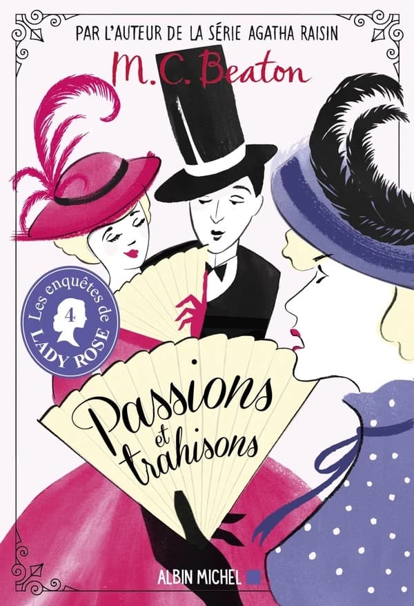 Passions et trahisons : roman