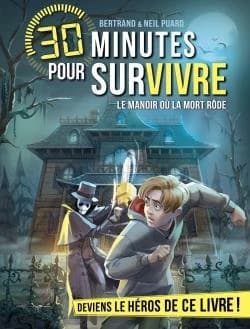 30 minutes pour survivre Tome 13