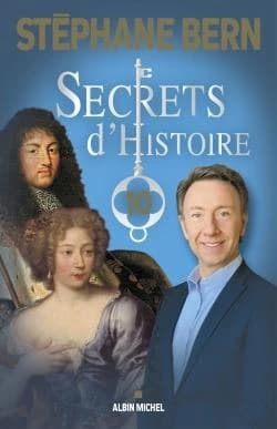 Secrets d'histoire. 10