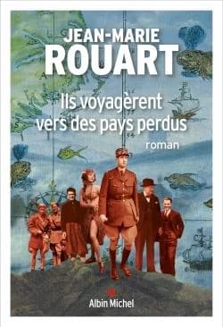 Ils voyagèrent vers des pays perdus : roman