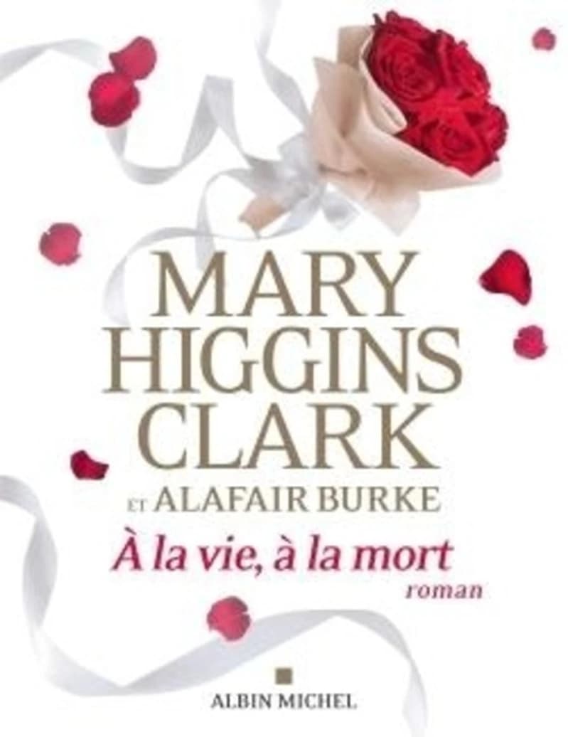 À la vie, à la mort ! : roman