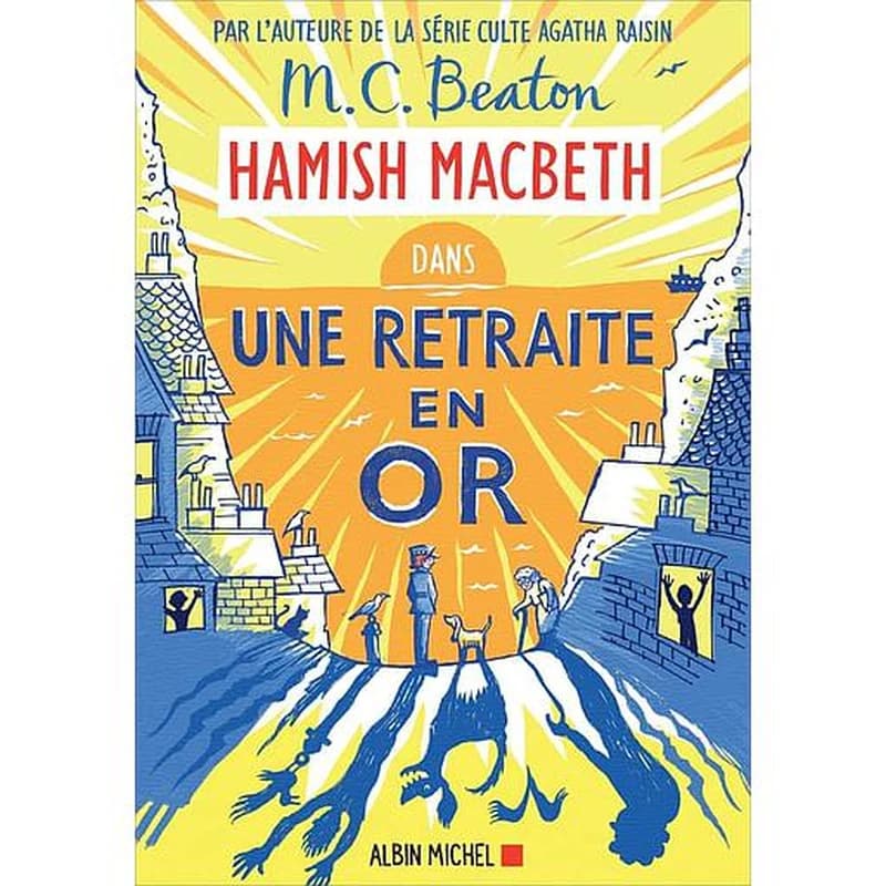 Une retraite en or : roman