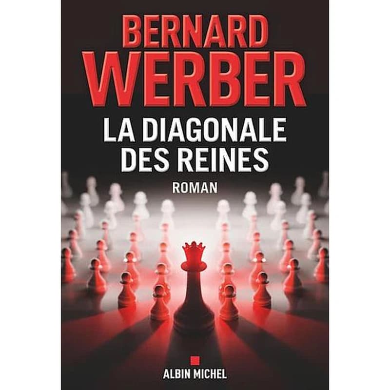 La diagonale des reines : roman
