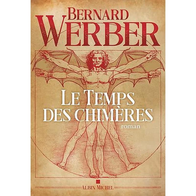 Le temps des chimères : roman