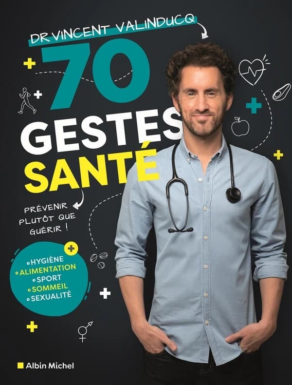 70 gestes santé : prévenir plutôt que guérir