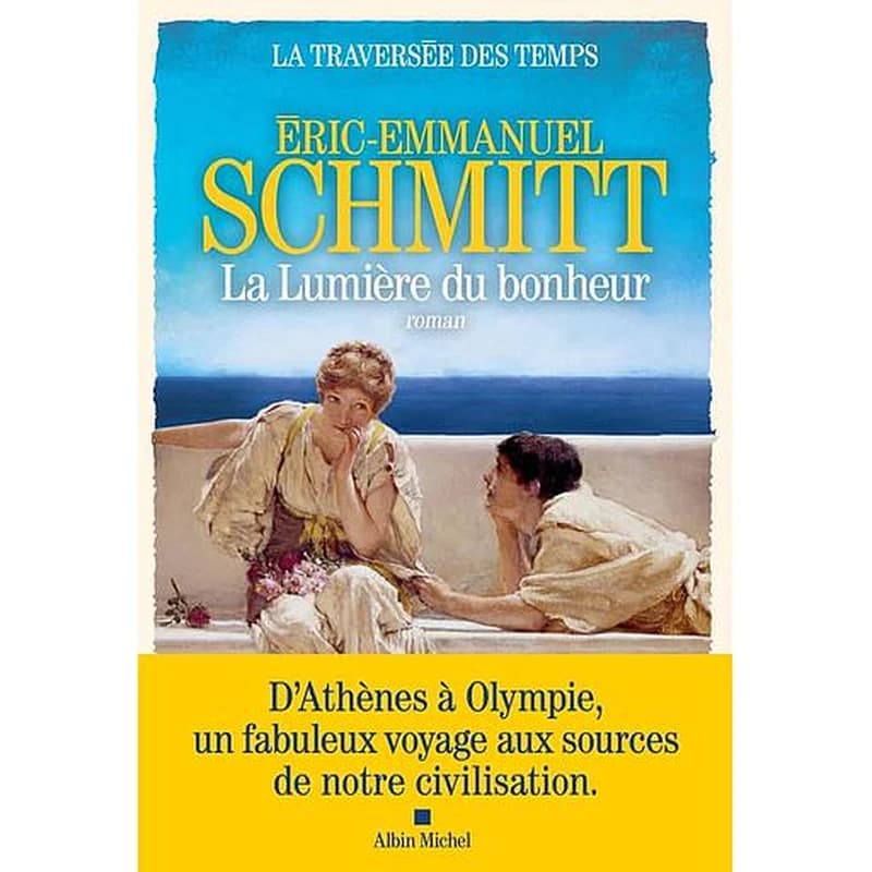 La lumière du bonheur : roman