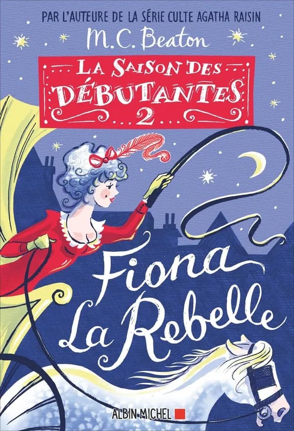 Fiona la rebelle : roman
