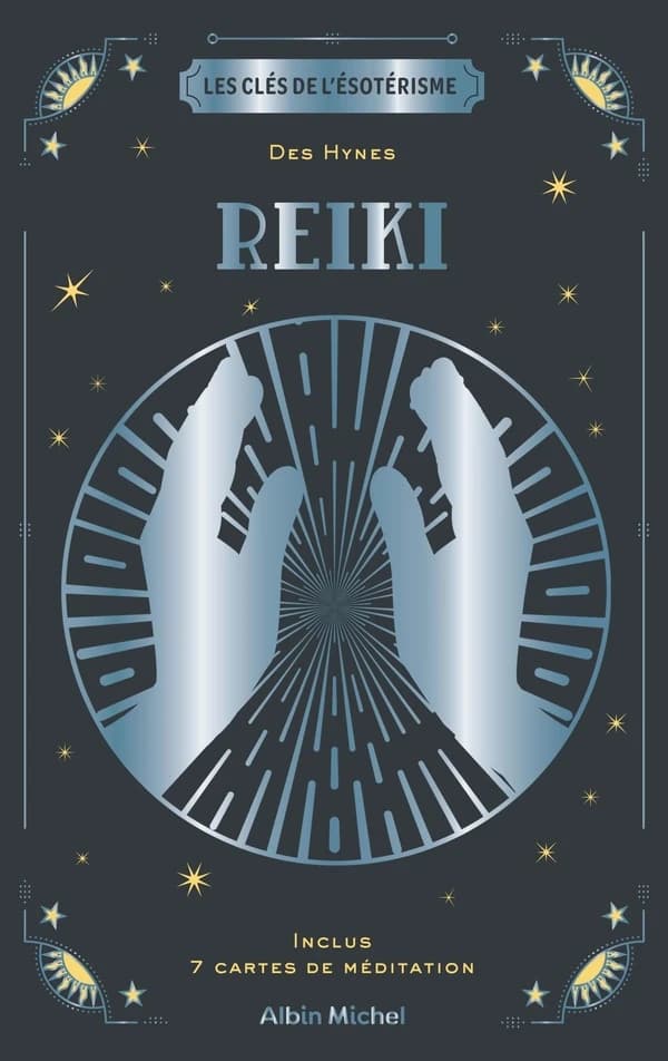 Reiki : les clés de l'ésotérisme