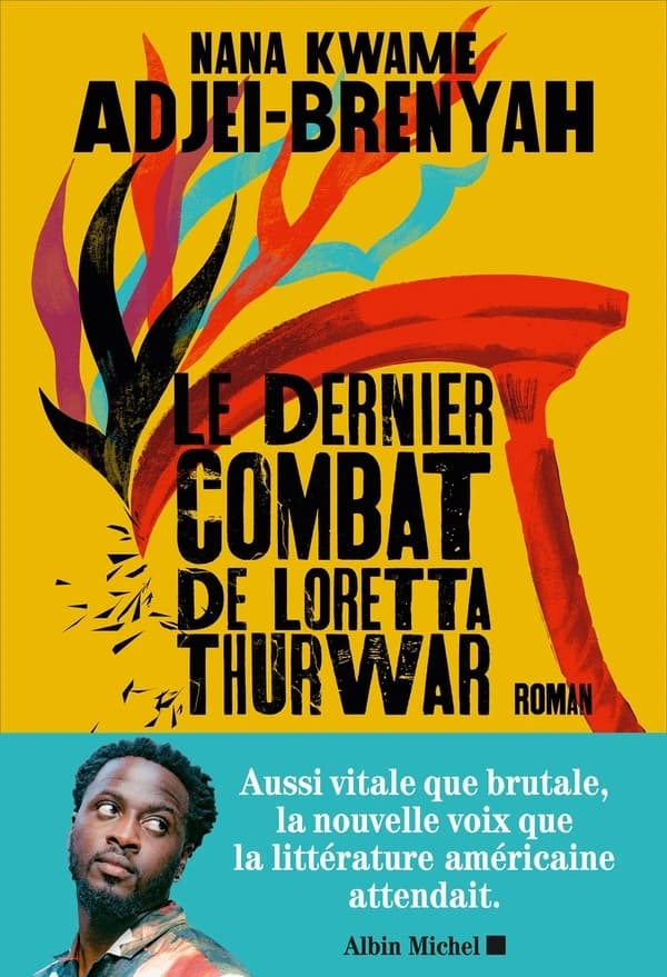 Le dernier combat de Loretta Thurwar : roman