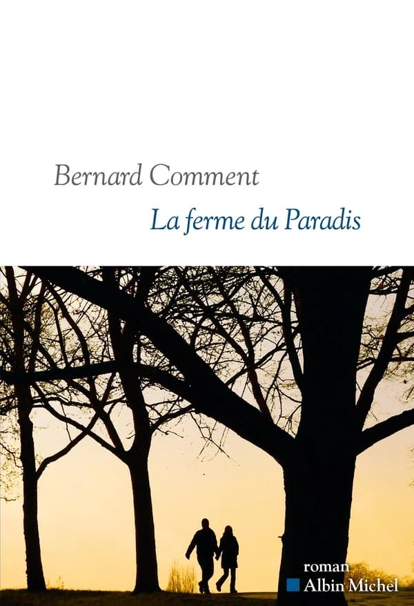 La ferme du paradis : roman