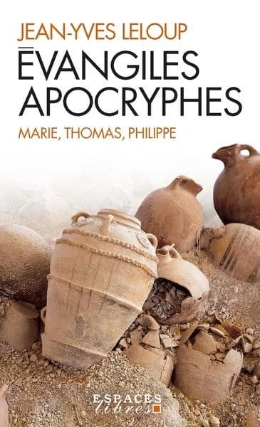 évangiles apocryphes : Marie, Thomas, Philippe