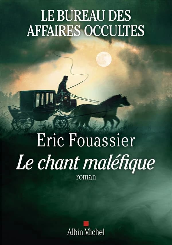 Le chant maléfique : roman