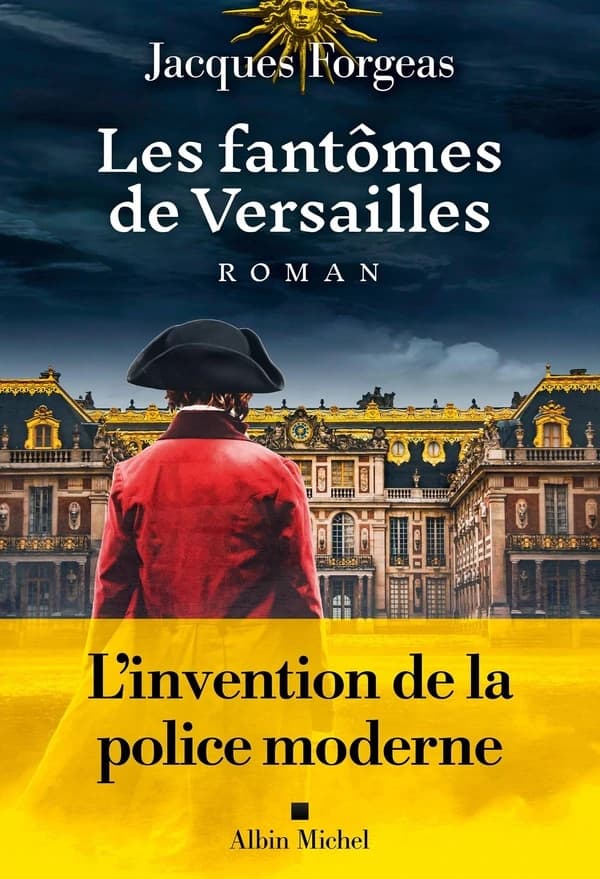 Les fantômes de Versailles. 1