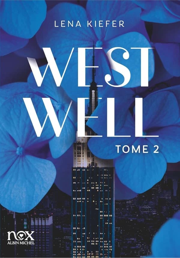 Westwell. Tome 2