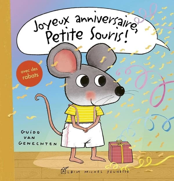 Joyeux anniversaire, petite souris !