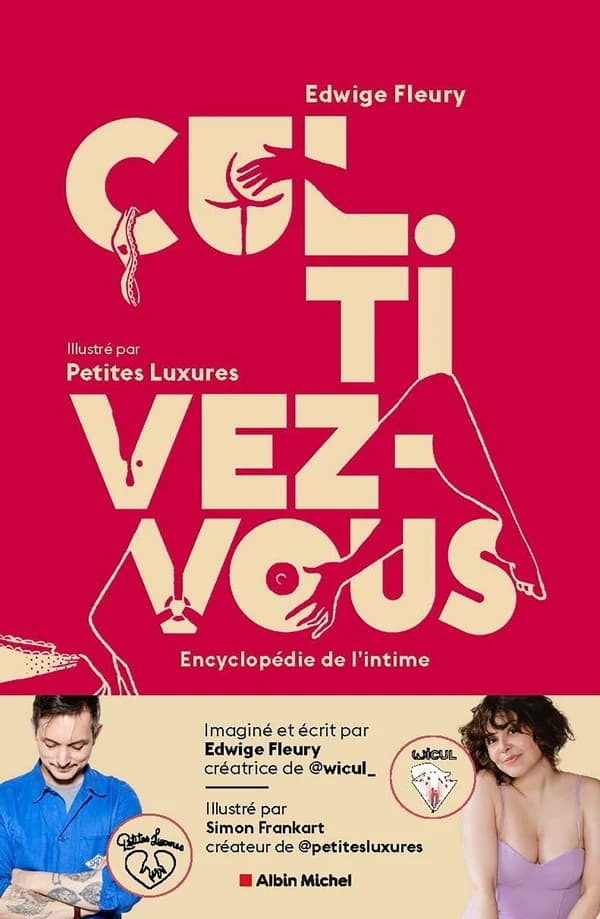 Cul.tivez-vous : encyclopédie de l'intime