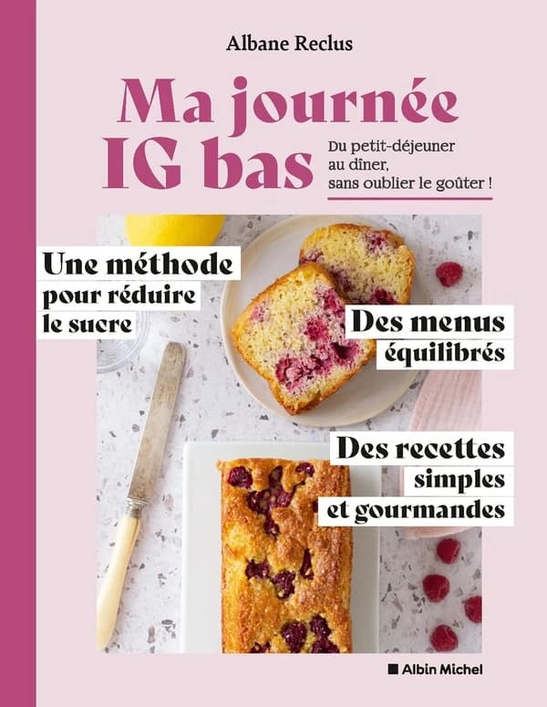 Ma journée IG bas : du petit-déjeuner au dîner, sans oublier le goûter !...