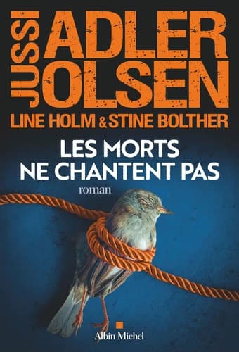 Les morts ne chantent pas. Les enquêtes du département V Tome 11