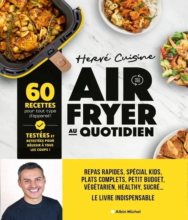 Air fryer au quotidien : 60 recettes pour tout type d'appareil !