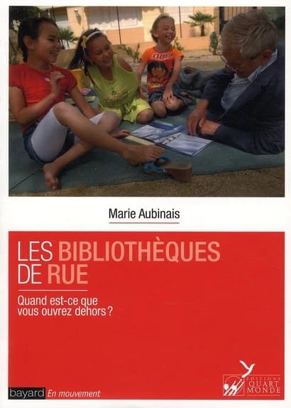Les bibliothèques de rue : "quand est-ce que vous ouvrez dehors ?"