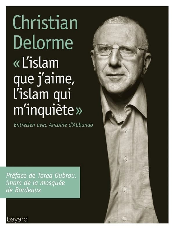 L'islam que j'aime, l'islam qui m'inquiéte : entretien avec Antoine d'Abbundo