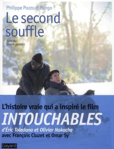 Le second souffle ; suivi du Diable gardien ([Nouvelle éd. augmentée]) Philippe Pozzo di Borgo