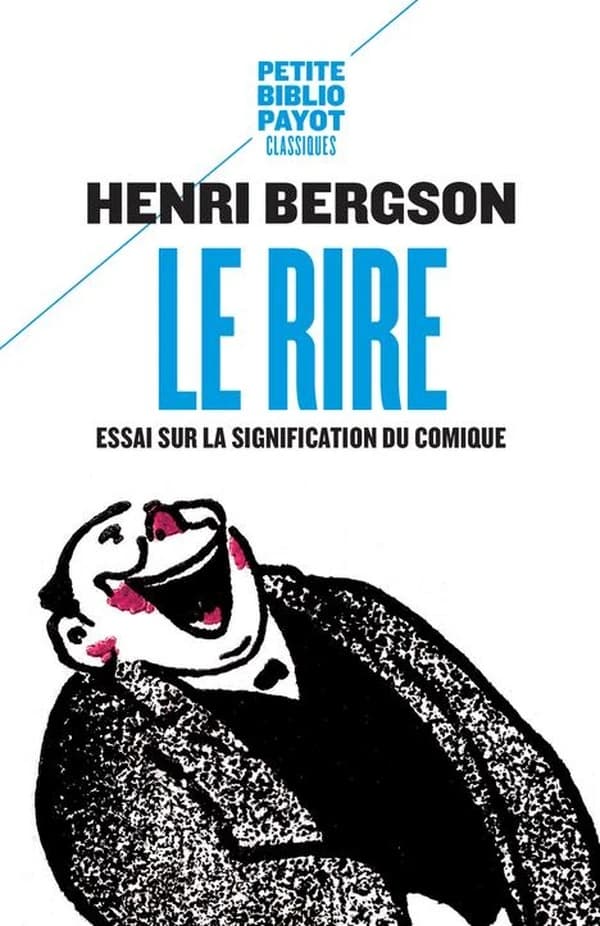 Le rire : essai sur la signification du comique