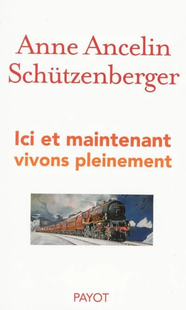Ici et maintenant, vivons pleinement