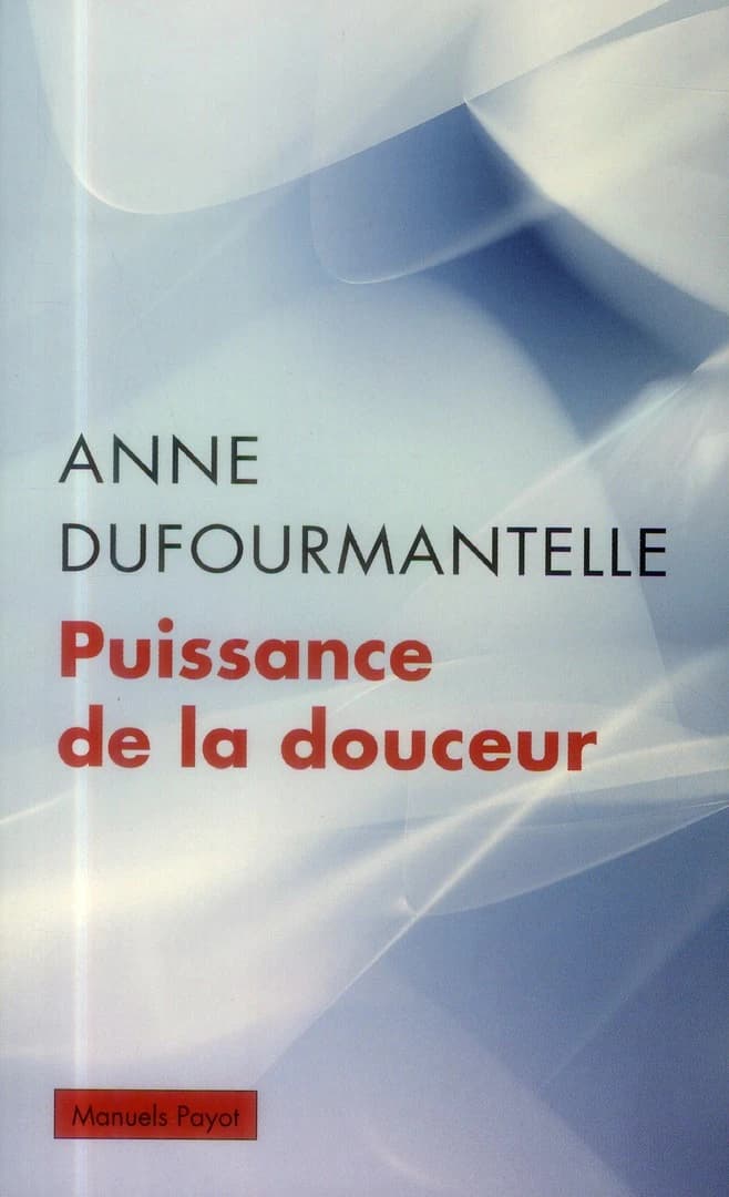 Puissance de la douceur