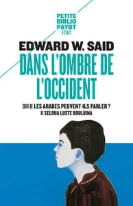 Dans l'ombre de l'Occident ; et autres propos : [entretiens]