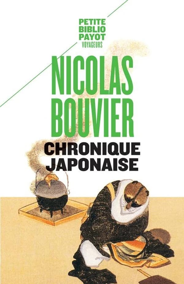 Chronique japonaise ([Nouvelle éd.]) Nicolas Bouvier