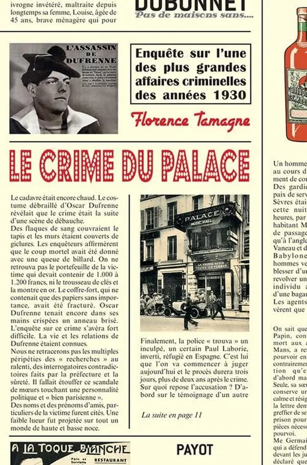 Le crime du Palace : enquête sur l'une des plus grandes affaires criminelles des années 1930