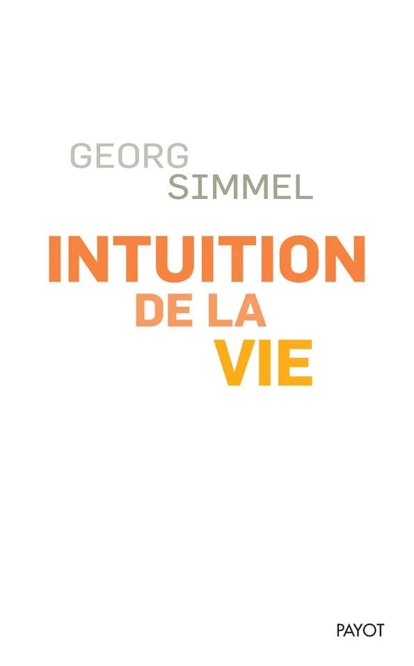 Intuition de la vie : quatre chapitres métaphysiques