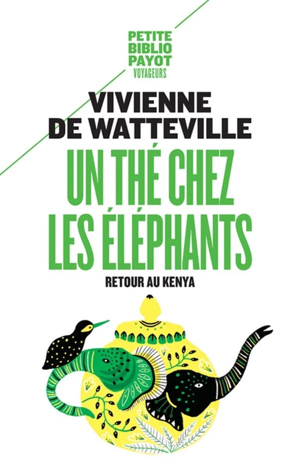 Un thé chez les éléphants ; retour au Kenya