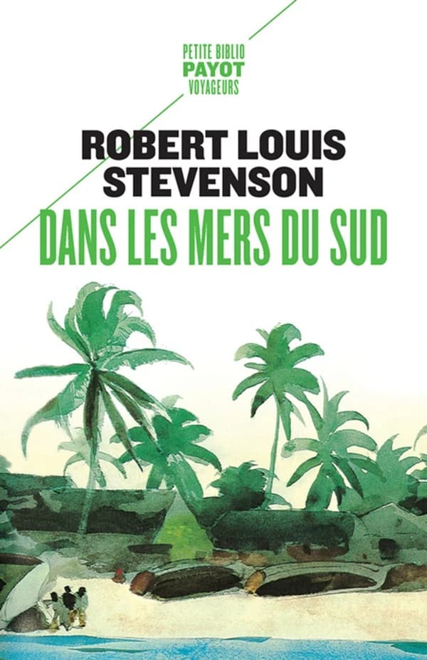 Dans les mers du Sud (Nouv. éd.) Robert Louis Stevenson ; traduit de l'anglais par Théo Varlet et Isabelle Chapman