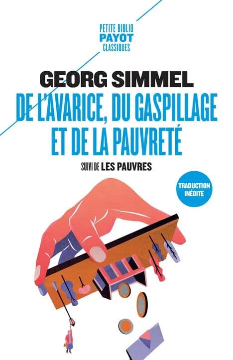 De l'avarice, du gaspillage et de la pauvreté