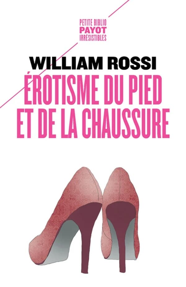 érotisme du pied et de la chaussure