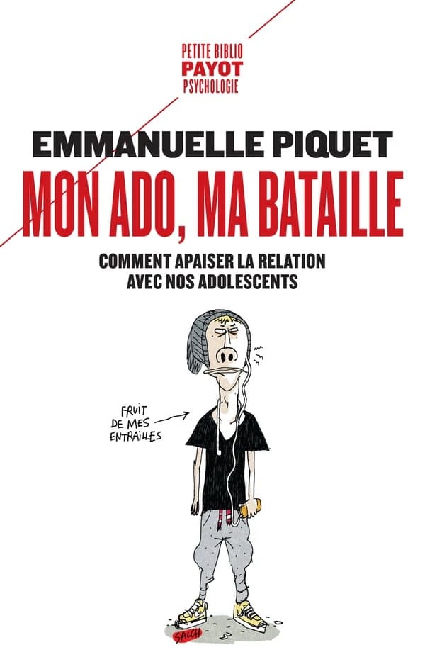 Mon ado, ma bataille : Comment apaiser la relation avec nos adolescents