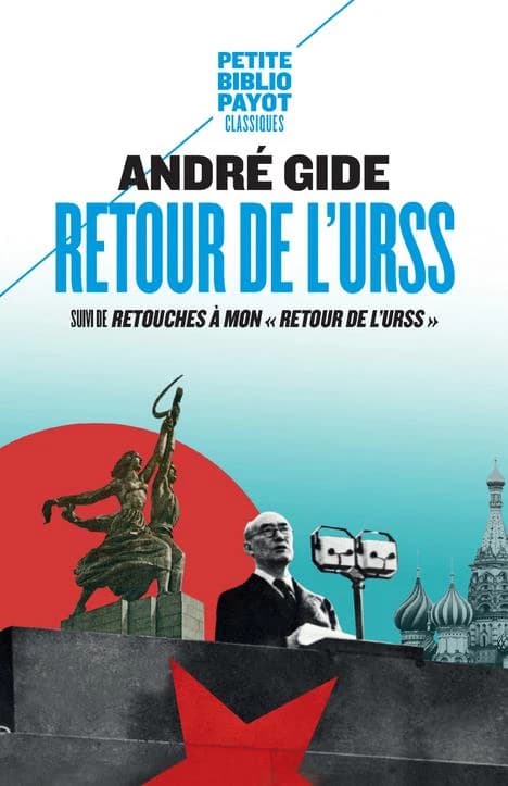 Retour de l'URSS ; suivi de Retouches à mon "Retour de l'URSS"