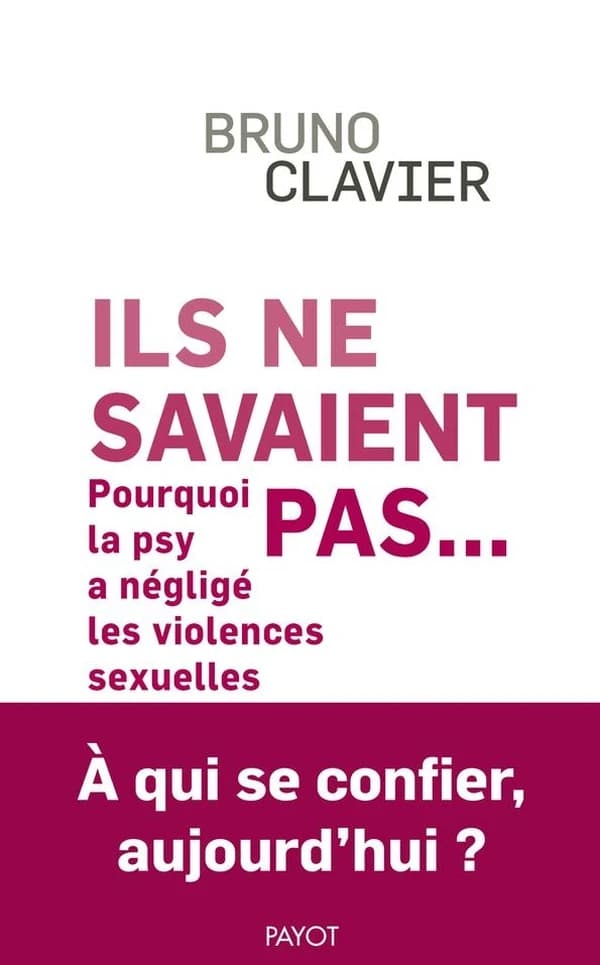 Ils ne savaient pas : pourquoi la psy a négligé les violences sexuelles