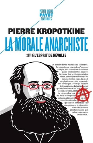La morale anarchiste : suivi de L'esprit de révolte