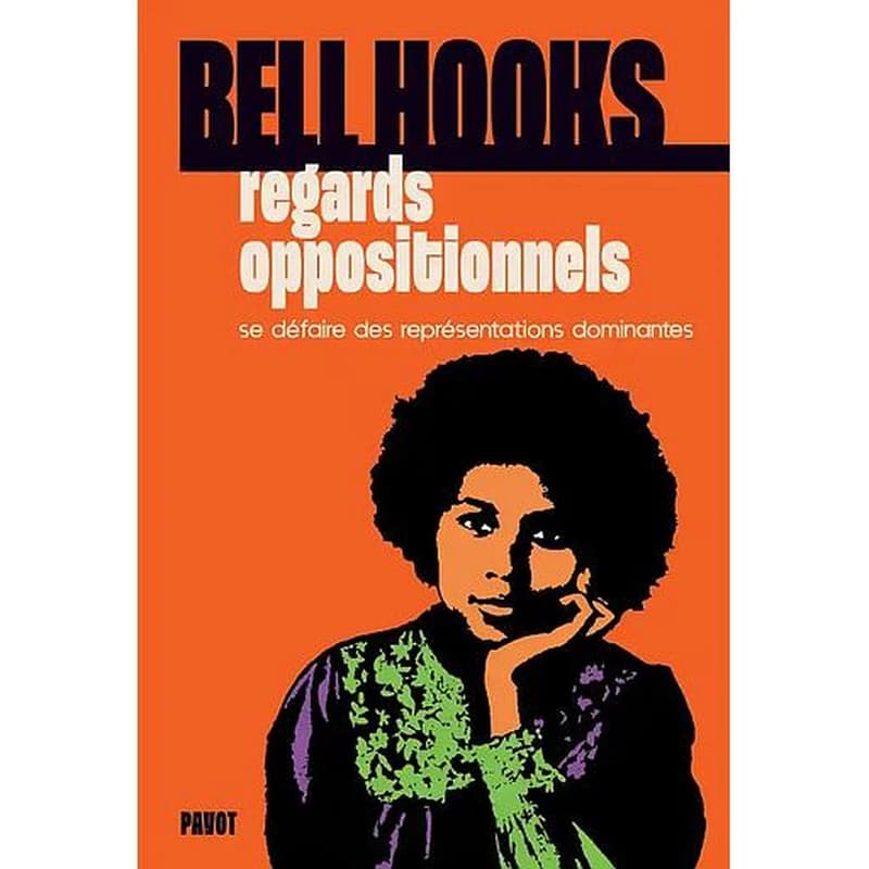 Regards oppositionnels : se défaire des représentations dominantes