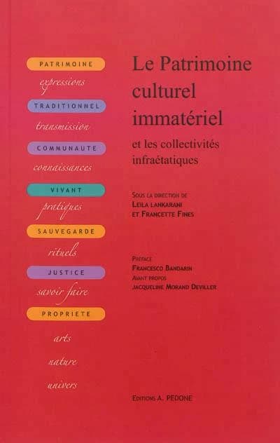 Patrimoine culturel immatériel et collectivités infraétatiques : dimensions juridiques et régulation