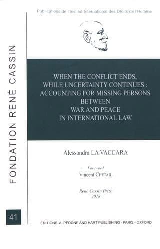 When the conflict ends, while uncertainty continues : accounting for missing persons between war and peace in international law
